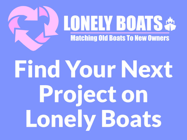 Find Your Next Project on Lonely Boats